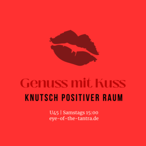Genuss mit Kuss