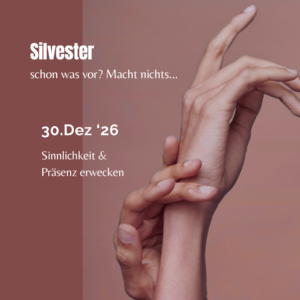 Sinnliches Silvester