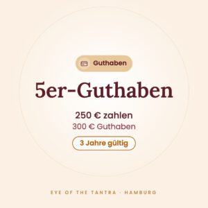 5er-Guthaben – 250 € zahlen, 300 € Guthaben · 3 Jahre gültig